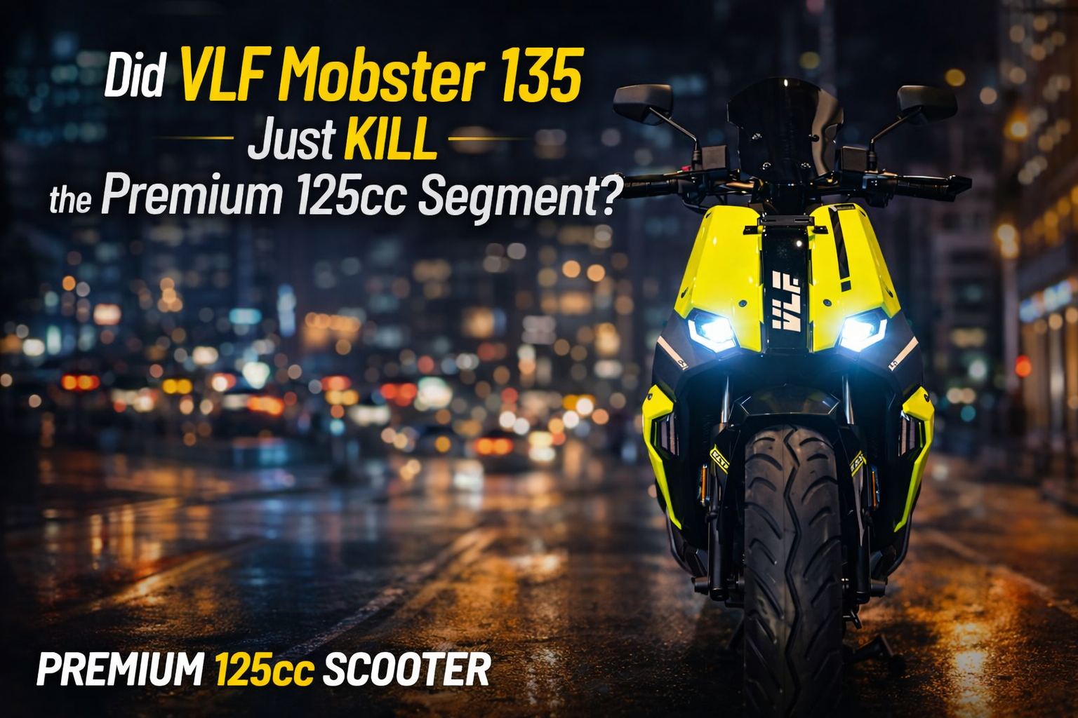 Front view of VLF Mobster 135 premium 125cc scooter with LED headlights and aggressive streetfighter design